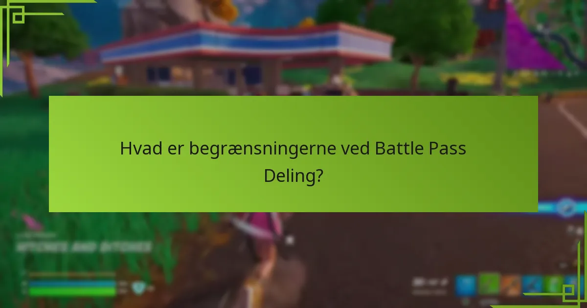 Hvad er familie-delingsmulighederne for Battle Passes?
