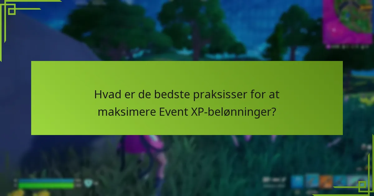 Hvordan kan jeg tjene Event XP gennem opgaver?
