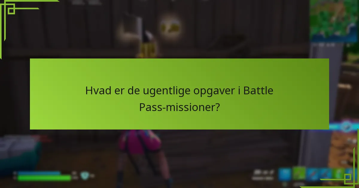 Hvordan kan spillere strategisere for at fuldføre Battle Pass-missioner?