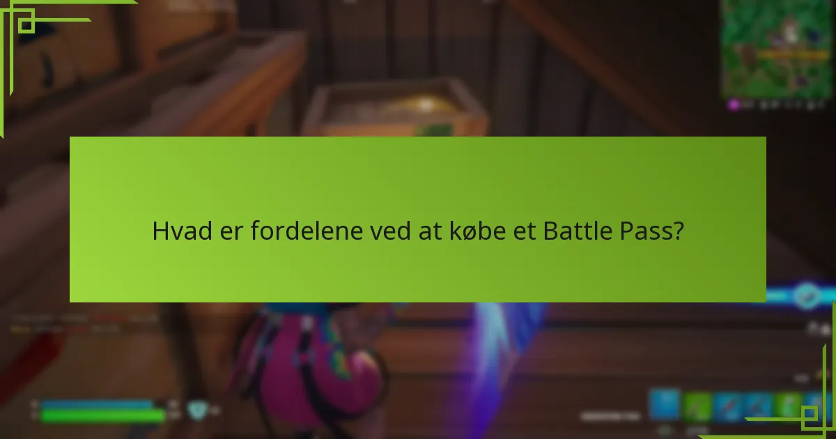 Hvornår er Battle Passet tilgængeligt for køb?