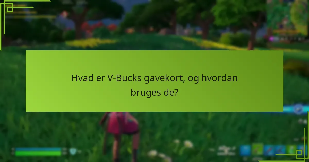 Hvor kan jeg købe V-Bucks gavekort til konsoller?