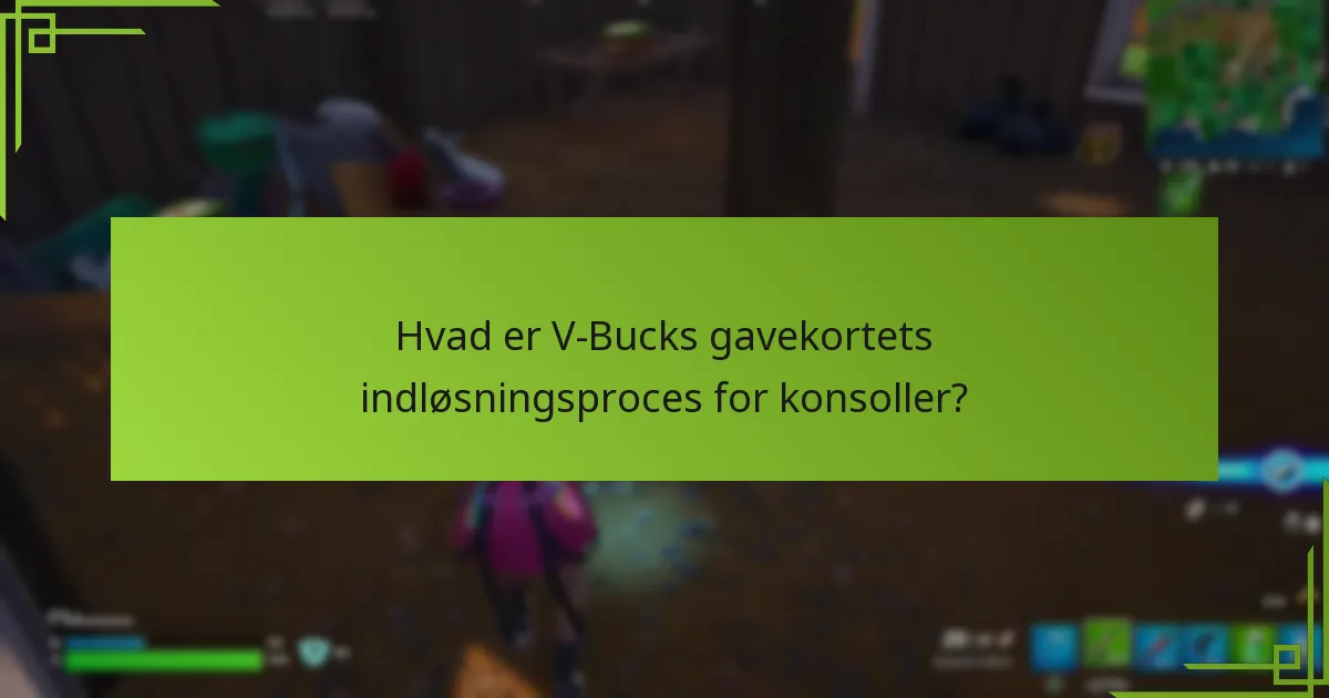 Hvilke regionale restriktioner gælder for V-Bucks gavekort?