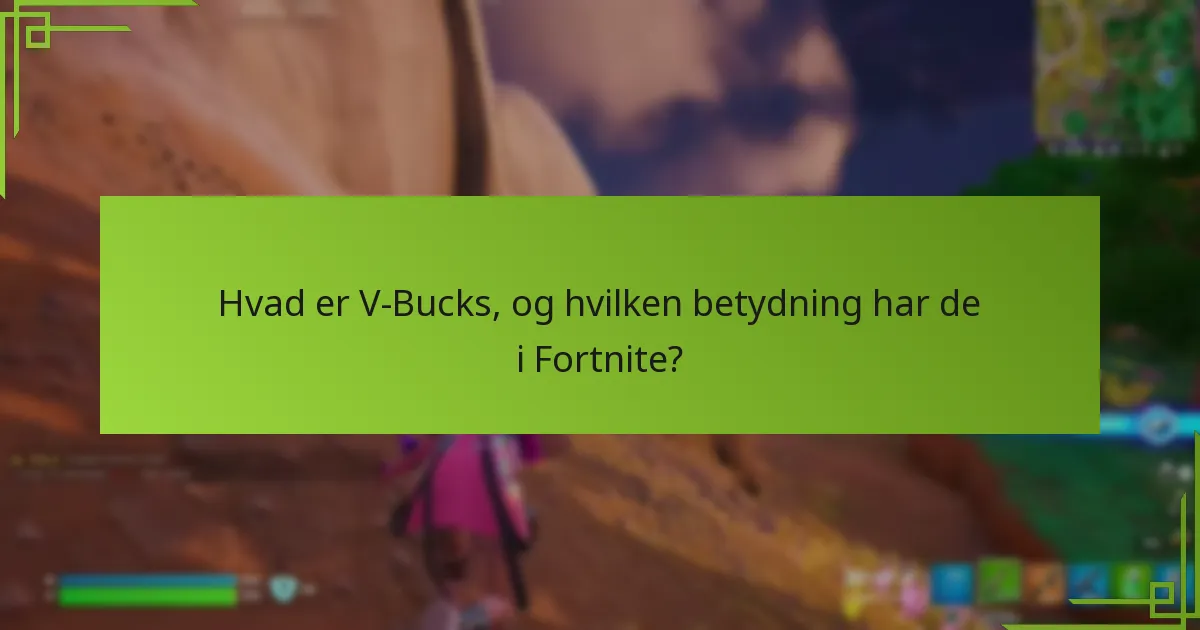 Hvilke tidligere kampagner har påvirket V-Bucks’ tilgængelighed?