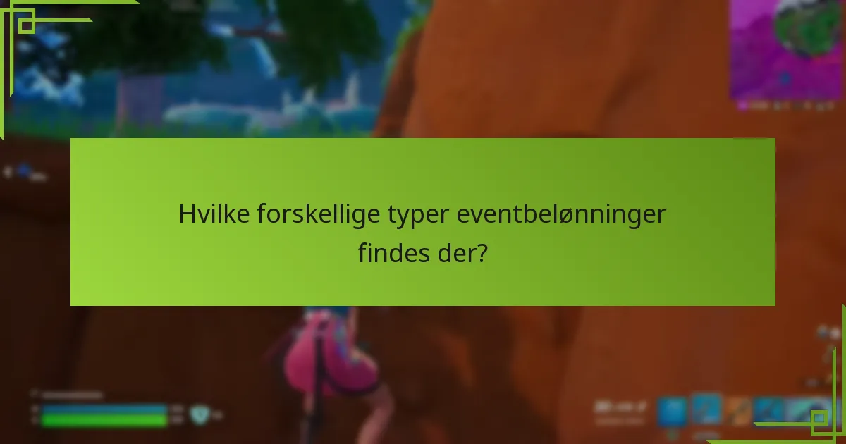 Hvilke faktorer påvirker værdien af eventbelønninger?