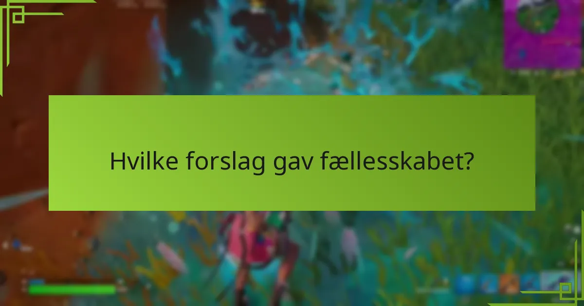 Hvordan reagerede udviklerne på fællesskabets feedback?