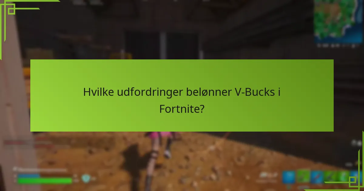 Hvad er risiciene og overvejelserne ved at tjene V-Bucks?