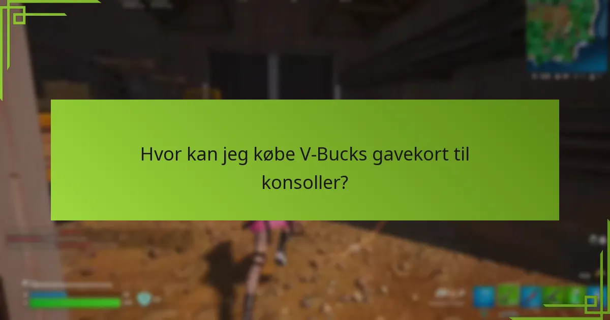 Hvordan sammenlignes V-Bucks gavekort mellem forhandlere?